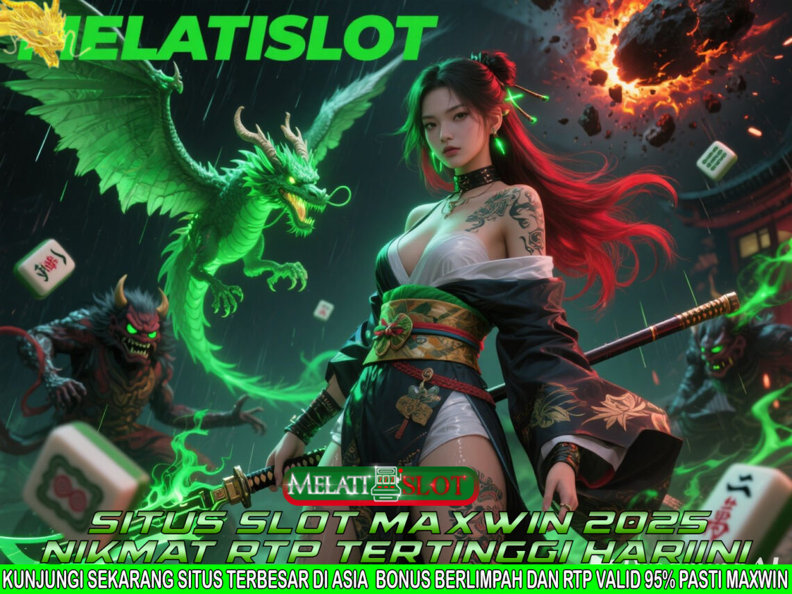 MELATISLOT Situs Terbaik 2025, Portal Login Dengan Keamanan Tinggi