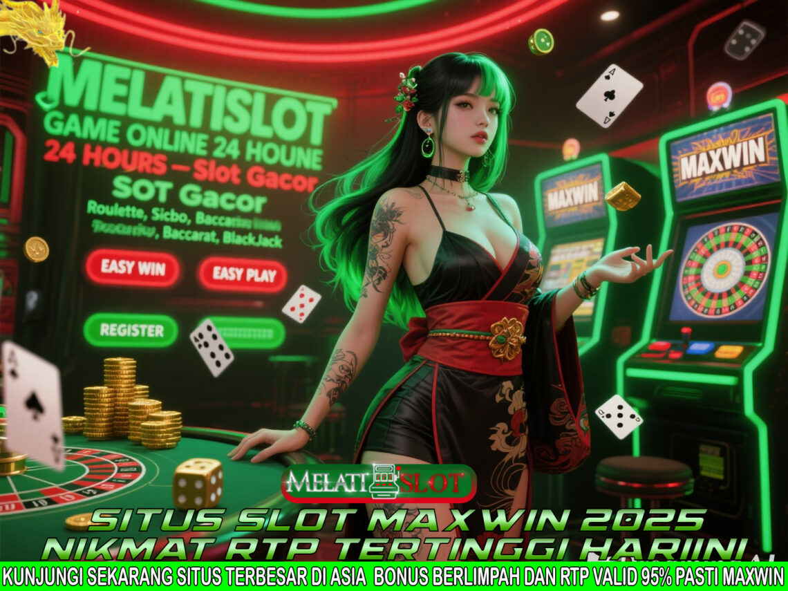 MELATISLOT Slot Terpercaya Dengan Bonus Menarik Tiap Hari