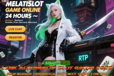MELATISLOT Slot Maxwin Anti Rungkad Dengan Peluang Tinggi